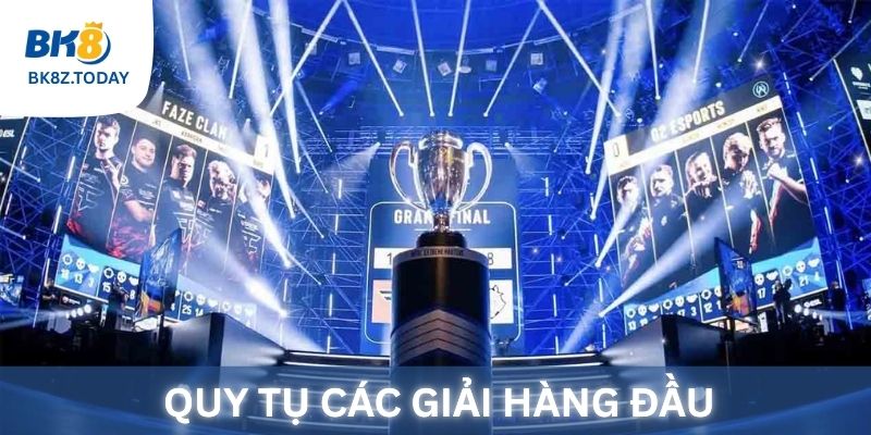 Thể Thao Điện Tử BK8 quy tụ các giải hàng đầu